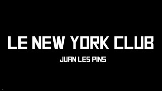 Medi Meyz, Mokobé Du 113 & DJ Anilson - New York Club De Juan les Pins