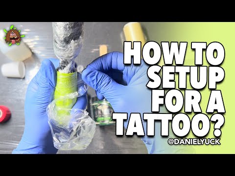 Tattooing 101-How To Setup For A Tattoo