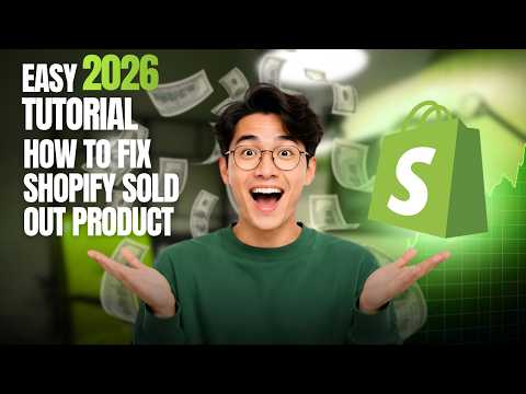 How to Fix Sold Out Products in Shopify (2026 Step-by-Step Guide)