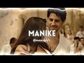 Manike Yohani Jubin Nautiyal Edit Audio