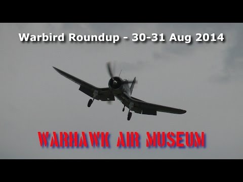 Warbird Roundup at Warhawk Air Museum 30 Aug 2014 F4U-1A P-40 P-51 P-38 Airailimages