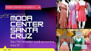 Moda Center Santa Cruz Seu Fornecedor voc encontra aqui!!!