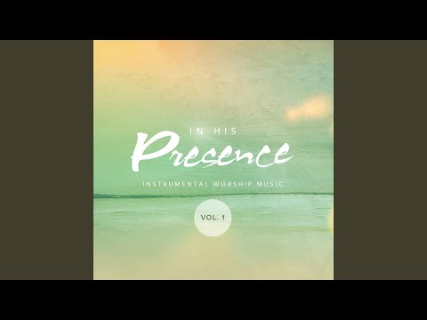 In His Presence 4