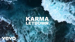 Kadr z teledysku Karma tekst piosenki Letdown.