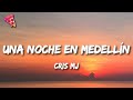 Cris Mj Una Noche En Medellín