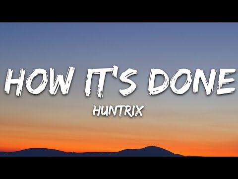 Huntrix - How It's Done (Lyrics) | K-Pop Demon Hunters