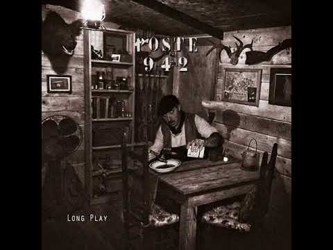 POSTE 942 - Long Play [FULL ALBUM] 2017