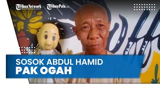 Download lagu Profil Dubber Pak Ogah di Serial 'si Unyil', Abdul Hamid Meninggal Dunia karena Penyumbatan Darah mp3