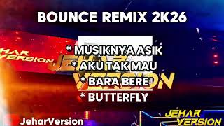 Download lagu MUSIKNYA ASYIK X AKU TAK MAU (NEW) BOUNCE REMIX 2K26 mp3