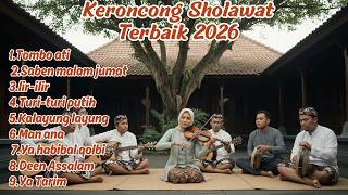 Download lagu Sholawat Keroncong Penyejuk Hati | Dengarkan Sampai Habis mp3