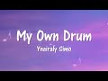 My Own Drum (Lyrics) - Ynairaly Simo [from Vivo]