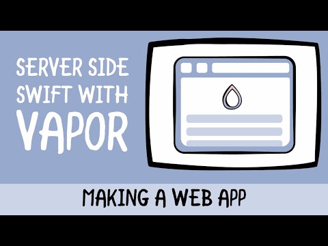 Server Side Swift 3 with Vapor Making a Web App raywenderlich com