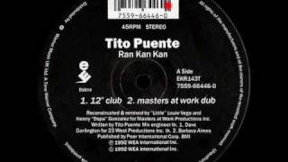 Ran Kan Kan (12' Club) - Tito Puente - Masters At Work - Elektra (Side A1)