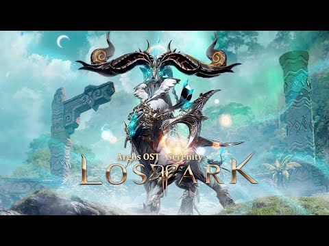 Lost Ark - Argos OST | Serenity