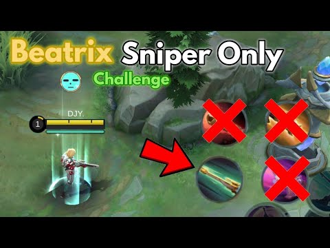 Beatrix But I Can Only Use The Sniper Rifle