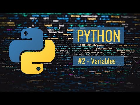 Python Tutorial For Absolute Beginners 2 Variables