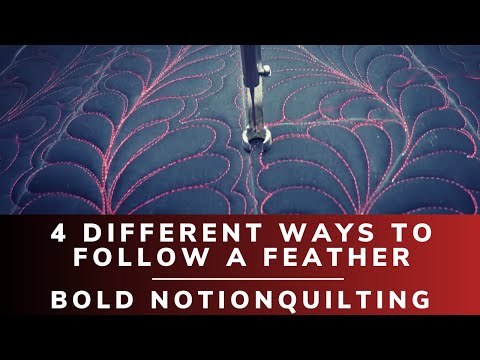 Free Motion Quilting Feathers in 4 ways