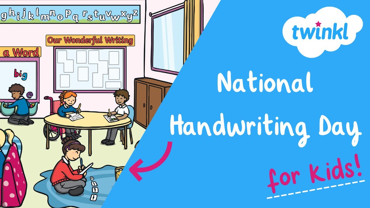 📝 National Handwriting Day for Kids | 23 January | Guide to Handwriting  | Twinkl USA