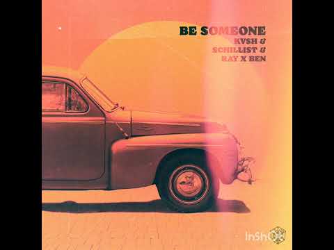 Be Someone (feat. Ray X Ben) (Extended Mix)