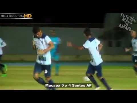 Santos-AP 7x2 Macapá - Gols & Melhores Momentos - Campeonato Amapaense 2017