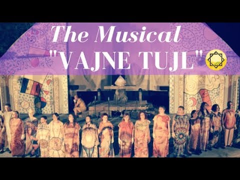 Impressions from the Musical "Vajne Tujl" [EN/IT]