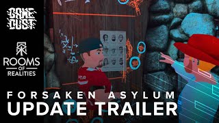Rooms of Realities – The Forsaken Asylum update trailer teaser