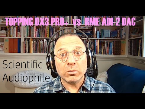 Topping DX3 Pro+ vs RME ADI-2 DAC