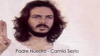 Padre Nuestro - Camilo Sesto