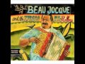 Beau Jocque and the Zydeco HI-Rollers - Give Him Cornbread