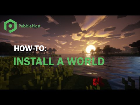PebbleHost - How to add a custom Minecraft world to your PebbleHost server