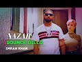 Imran Khan Nazar X Bounce Billo Vs Lamborghini Panjabi Mashup