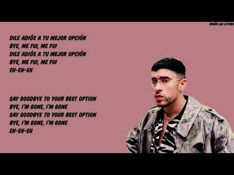 Bad Bunny Bye Me Fui English Lyrics Translation