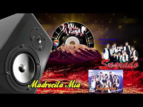 Grupo Sagrado / Madrecita Mia (Edgar Coari Soda) / Gran Champion Producciones