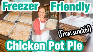HOW TO MAKE CHICKEN POT PIE STEP BY STEP // FILL YOUR FREEZER CHALLENGE / BATCH COOKING FROM SCRATCH