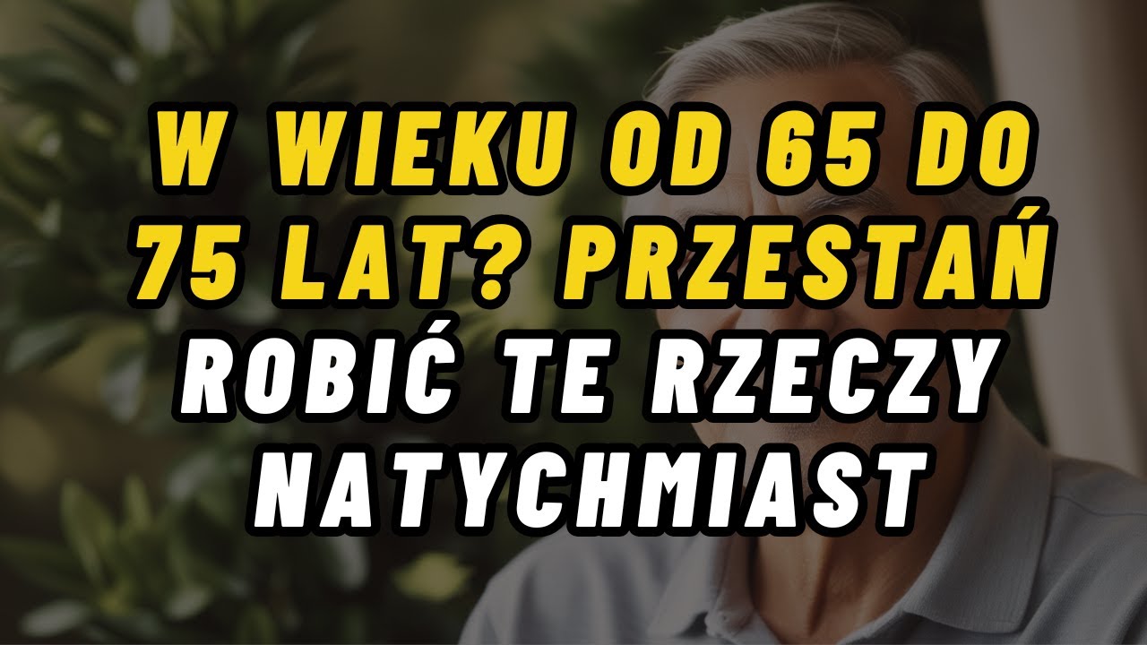 Dlaczego tak wielu starszych ludzi nie dożywa 75 lat? Postawa, która może zmienić Twój los!