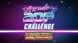 Arcade 20p Challenge - Blood Bros.