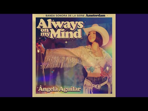 Miniatura de Always On My Mind (Banda Sonora de la Serie Amsterdam)