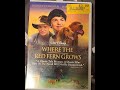 Opening To Where The Red Fern Grows 2004 DVD