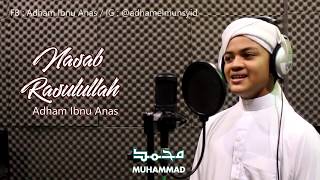 Download lagu Adham Ibnu Anas - Nasab Rasulullah SAW (Promo Album Sampaikan SalamKu) mp3