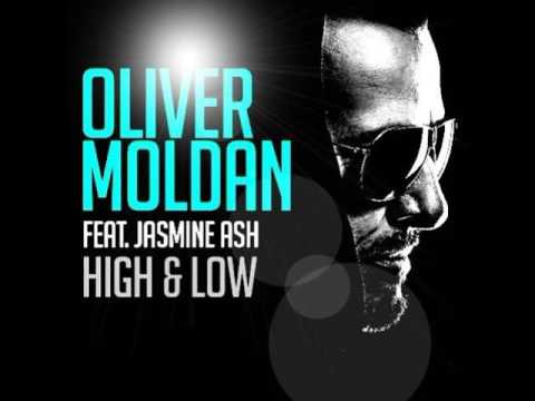 Oliver Moldan Feat  Jasmine Ash -  High & Low (Orffee + Abele Remix)