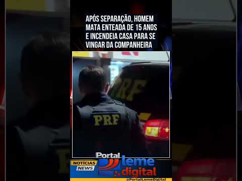 Uma adol3scente de 15 anos foi assassinada pelo padrasto e encontrada carbonizada