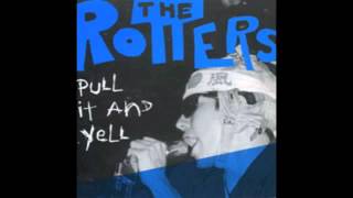 The Rotters - I Wanna Be Cloned