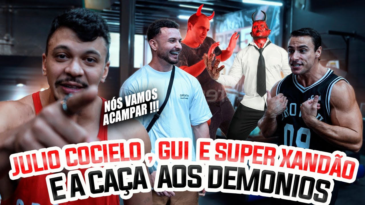 JULIO COCIELO, GUI E SUPER XANDÃO E A CAÇA AOS DEMONIOS !!!