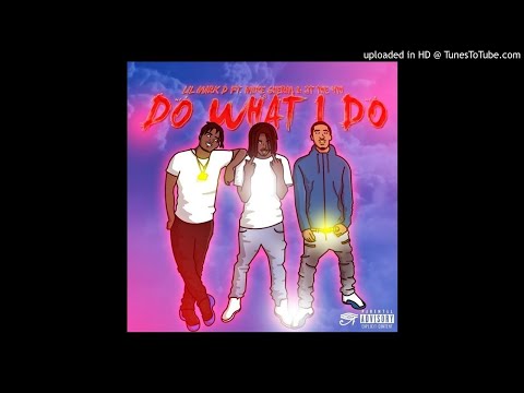 Lil Mark D Ft. Mike Sherm & Jt The 4th - Do What I Do (Prod. TkThisBeatBang)