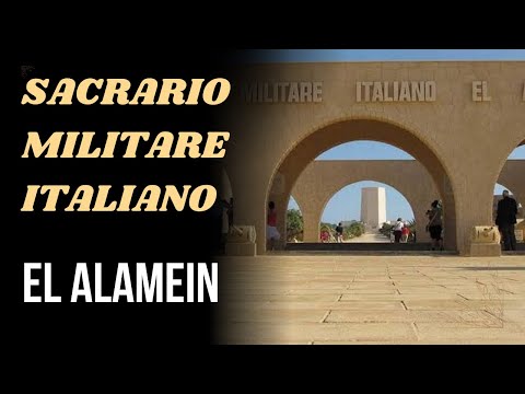 El Alamein: Sacrario Militare Italiano e Il Museo militare della II Guerra Mondiale | Museu da Segunda Guerra Mundial