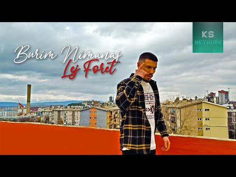 Burim Nimanaj - LEJ FORET (PROD. BY FLORIN BEQIRAJ)