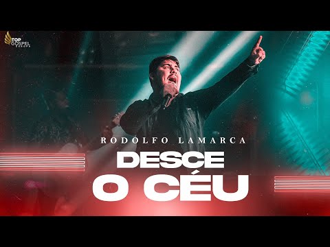 Desce o Céu - Rodolfo Lamarca