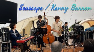 Seascape / Kenny Barron 【萬楽日和 2025.05.17】