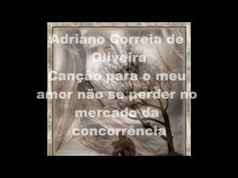 Cancao Pra O Meu Amor Nao Se Perder - Adriano Correia Oliveira