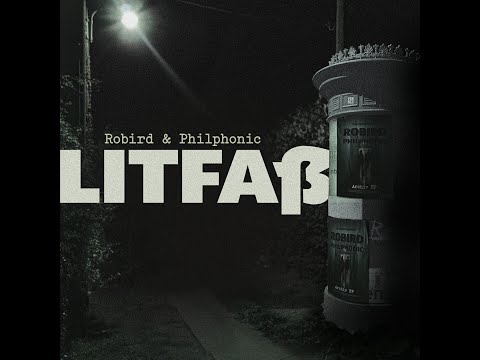 Robird & Philphonic - Litfaß (Official Video)